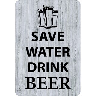 Schild Spruch "Safe water, drink beer" 20 x 30 cm 
