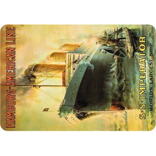 Schild Motiv "Hamburg American Line, Imperator, largest Ship" 20 x 30 cm