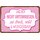 Schild Spruch "Lass dich nicht unterkriegen, frech wild wunderbar" 20 x 30 cm