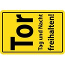 Hinweisschild "Tor Tag und Nacht freihalten" 20...