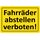 Hinweisschild "Fahrräder abstellen verboten" 20 x 30 cm
