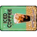 Schild Spruch "Iced Coffee, served here, delicious...