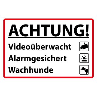 Hinweisschild "Achtung Videoüberwacht, Alarmgesichert, Wachhunde" 20 x 30 cm 
