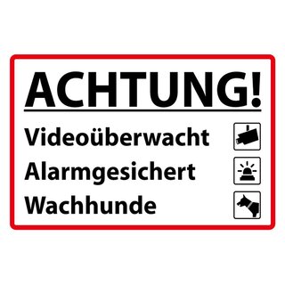 Hinweisschild "Achtung Videoüberwacht, Alarmgesichert, Wachhunde" 20 x 30 cm