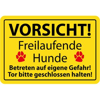 Hinweisschild "Vorsicht, freilaufende Hunde, Gefahr" 20 x 30 cm 