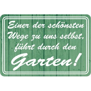 Schild Spruch "Wege zu uns selbst führt durch den Garten" 20 x 30 cm