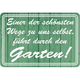 Schild Spruch "Wege zu uns selbst führt durch den Garten" 20 x 30 cm 