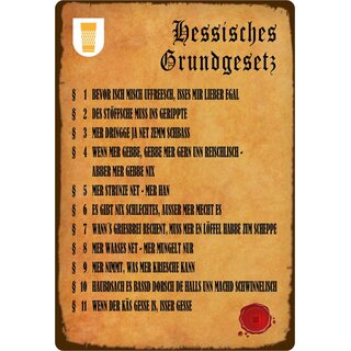 Schild Spruch "Hessisches Grundgesetz, bevor uffresch isses mir egal" 20 x 30 cm
