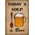Schild Spruch "Todays soup is beer" 20 x 30 cm 