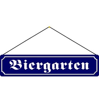 Schild Spruch "Biergarten" 46 x 10 cm Blechschild blau mit Kordel