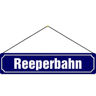 Schild Straße Hamburg "Reeperbahn" 46 x 10 cm Blechschild blau mit Kordel