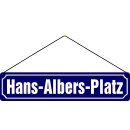 Schild Straße Hamburg HansAlbersPlatz 46 x 10 cm...