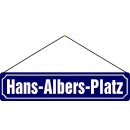 Schild Straße Hamburg HansAlbersPlatz 46 x 10 cm...