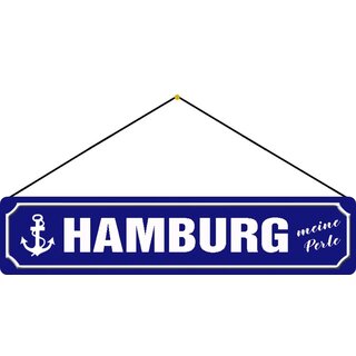 Schild Spruch Hamburg meine Perle 46 x 10 cm Blechschild blau mit Anker mit Kordel