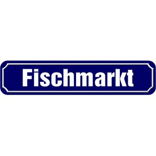 Schild Hamburg "Fischmarkt" 46 x 10 cm blau