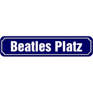 Schild Straße Beatles Platz 46 x 10 cm blau