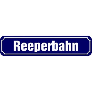 Schild Straße Hamburg "Reeperbahn" 46 x 10 cm blau