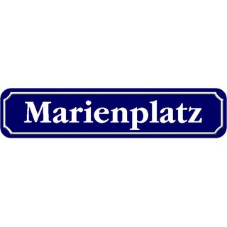 Schild Straße "Marienplatz" 46 x 10 cm blau