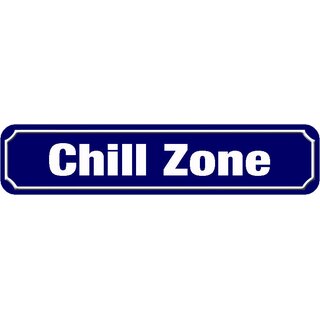 Schild Spruch "Chill Zone" 46 x 10 cm blau