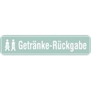 Schild Spruch "Getränke-Rückgabe" 46...