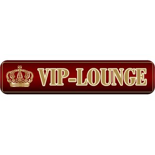 Schild Spruch "Vip-Lounge" 46 x 10 cm braun