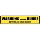 Schild Spruch "Warnung vor dem Hunde Betreten auf...