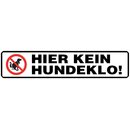 Schild Spruch "Hier kein Hundeklo!" 46 x 10 cm...