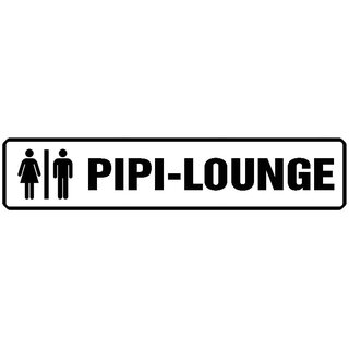 Schild Spruch "Pipi-Lounge" 46 x 10 cm weiß