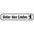 Schild Spruch "Unter den Linden" 46 x 10 cm...