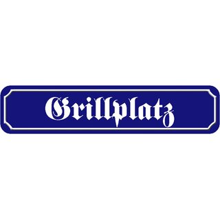 Schild Spruch "Grillplatz" 46 x 10 cm blau