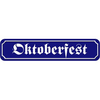 Schild Spruch "Oktoberfest" 46 x 10 cm blau