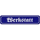 Schild Spruch "Werkstatt" 46 x 10 cm blau