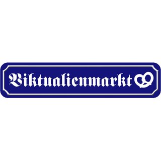 Schild Straße München "Viktualienmarkt" 46 x 10 cm blau mit Brezel