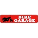 Schild Spruch "Bike Garage" 46 x 10 cm...