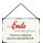 Schild Spruch Am Ende alles gut, nicht gut, dann nicht das Ende 20 x 30 cm Blechschild mit Kordel