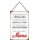 Schild Spruch Bei uns sagen wir einfach Mama 20 x 30 cm Blechschild mit Kordel