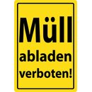 Hinweisschild "Müll abladen verboten!" 20...