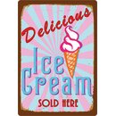 Schild Spruch "Delicious Ice Cream sold here"...