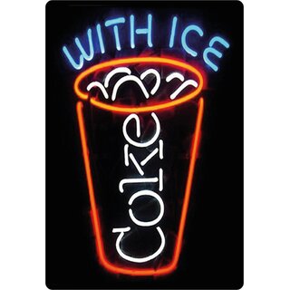 Schild Spruch "Coke with Ice" 20 x 30 cm  Cola mit Eis