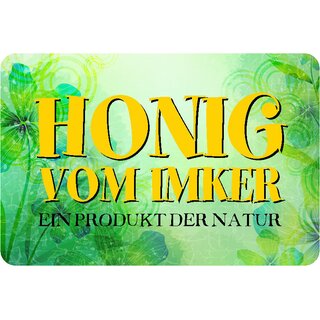 Schild Spruch "Honig vom Imker ein Produkt der Natur" 20 x 30 cm 