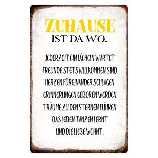 Schild Spruch "Zuhause ist da wo jederzeit ein Lächeln wartet" 20 x 30 cm