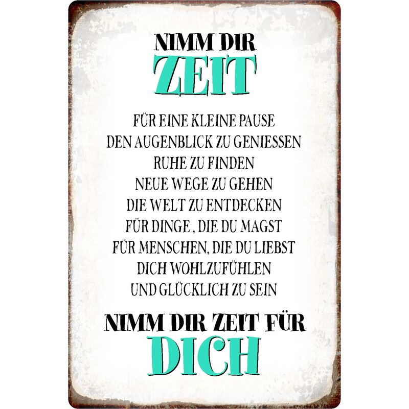Schild Spruch "Nimm Dir Zeit für Dich" 20 x 30 cm, 6,99