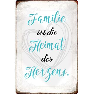 Schild Spruch "Familie ist die Heimat des Herzens" 20 x 30 cm