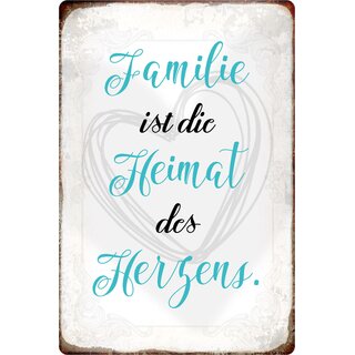 Schild Spruch "Familie ist die Heimat des Herzens" 20 x 30 cm 