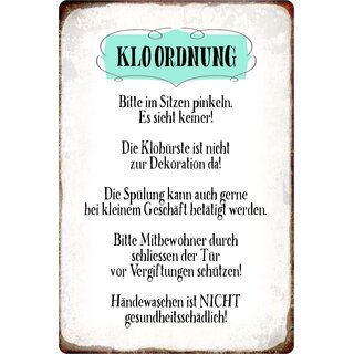 Schild Spruch "Kloordnung Bitte im Sitzen pinkeln" 20 x 30 cm