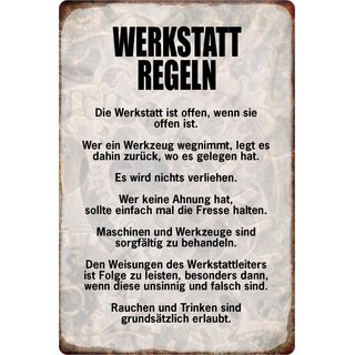 Schild Spruch "Werkstattregeln, Werkstatt ist offen" 20 x 30 cm