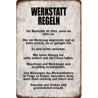 Schild Spruch "Werkstattregeln, Werkstatt ist offen" 20 x 30 cm 