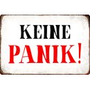 Schild Spruch "Keine Panik" 20 x 30 cm 