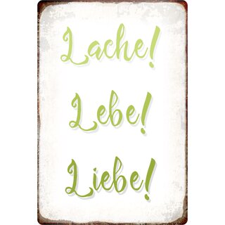 Schild Spruch "Lache Lebe Liebe" 20 x 30 cm 