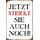 Schild Spruch "Jetzt strickt sie auch noch" 20 x 30 cm